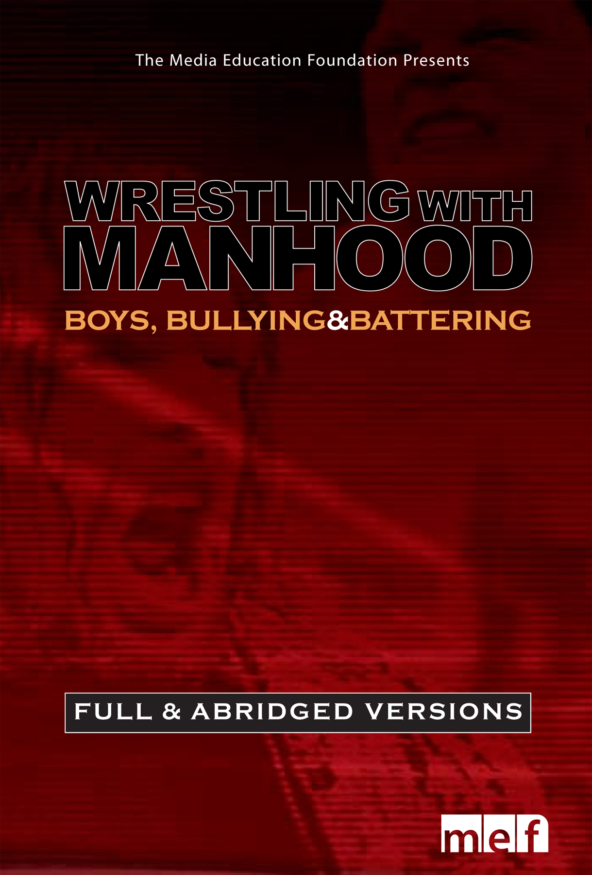 Wrestling with Manhood