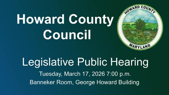 Thumbnail image for Howard County Council Public Hearing for 3/17/26
